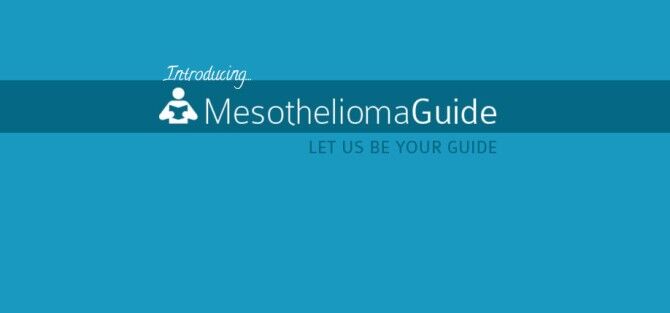 Introducing MesotheliomaGuide: Let us be your guide