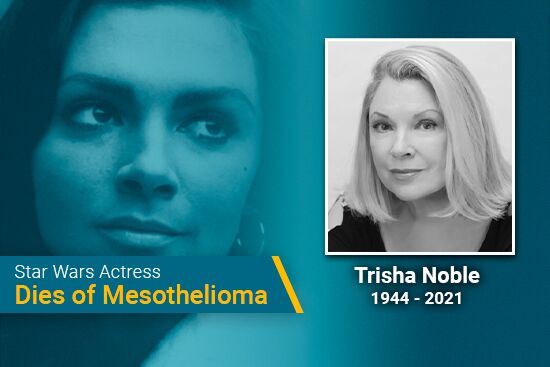 Star Wars Actress Trisha Noble Dies of Mesothelioma