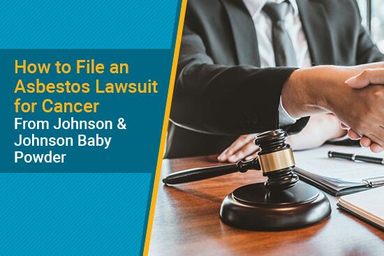 How to File a Johnson & Johnson Baby Powder Lawsuit
