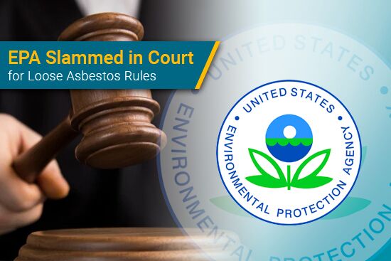 States and Advocacy Groups Slam EPA’s Asbestos Rules in Court