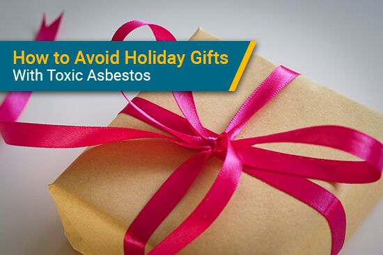 holiday gifts with asbestos in talc