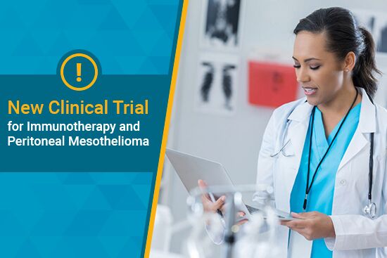 New Clinical Trial for Immunotherapy and Peritoneal Mesothelioma