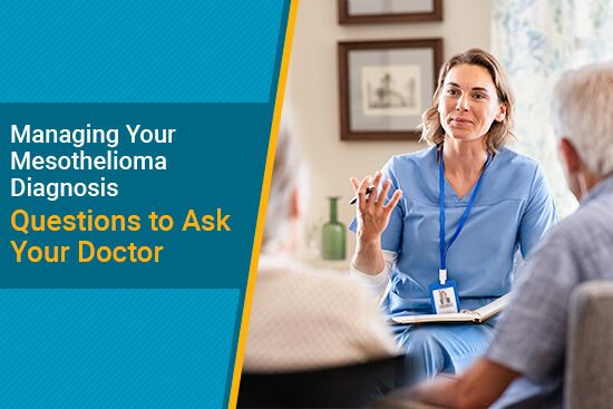 Managing Your Mesothelioma Diagnosis